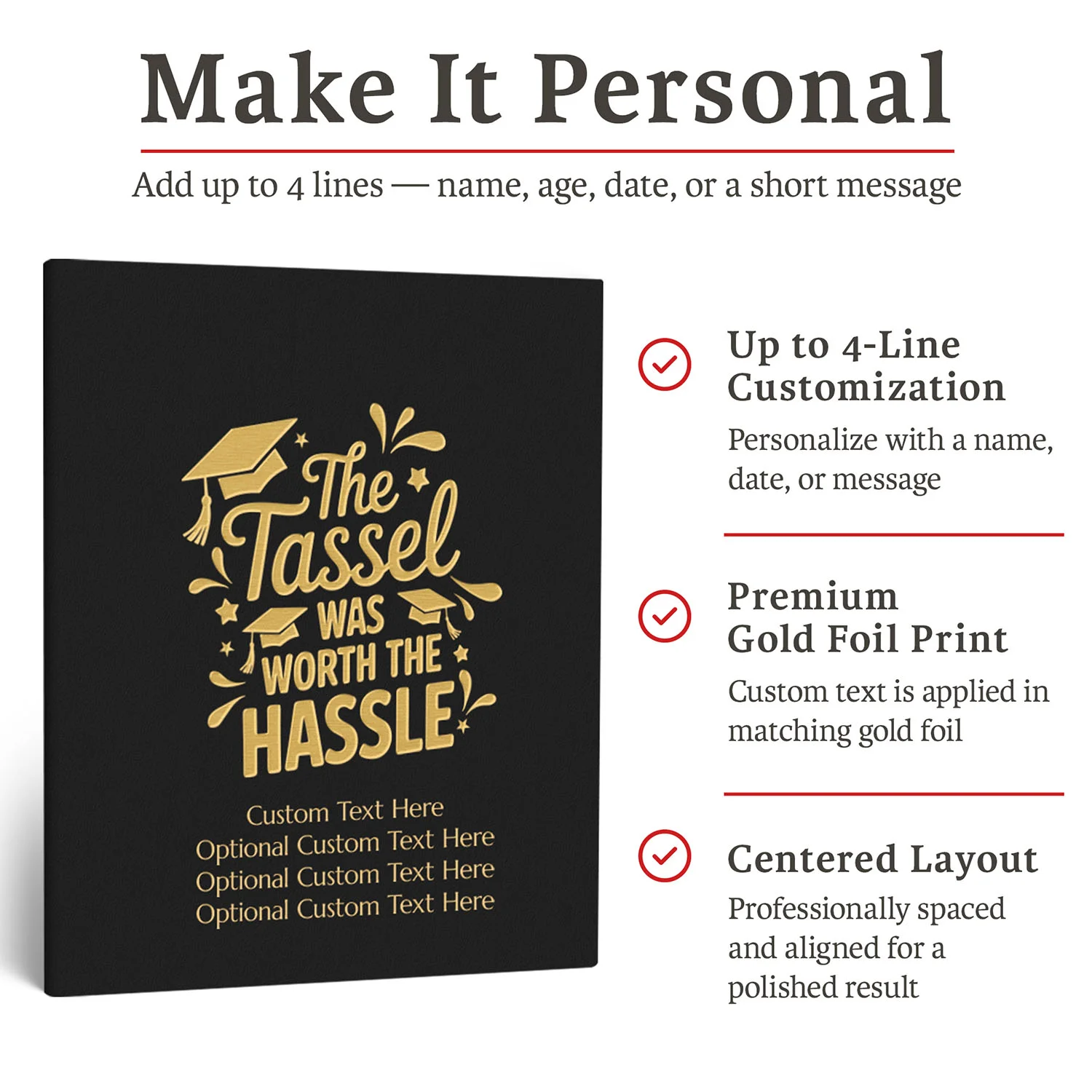 Graduation Guest Book Alternative – The Tassel Was Worth the Hassle (BLACK)